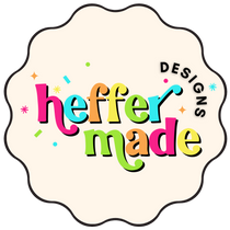 Heffer Made Designs